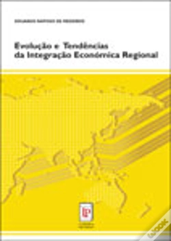 Capa do artigo Evolução e Tendências da Integração Económica Regional