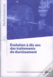 Capa do artigo Évolution À Dix Ans Des Traitements De Durcissement