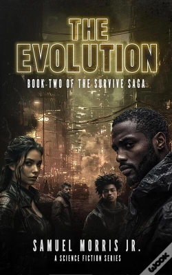 Capa do artigo Evolution: A Science Fiction Series - The Survive Saga, Book 2