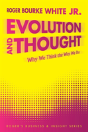 Evolution And Thought: Why We Think The - Preview