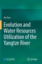 Evolution And Water Resources Utilization Of The Yangtze River - Preview