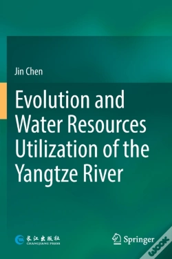 Capa do artigo Evolution And Water Resources Utilization Of The Yangtze River