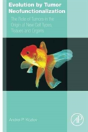 Evolution By Tumor Neofunctionalization - Preview