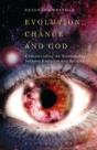 Evolution, Chance, And God - Preview