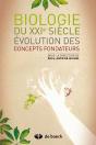Évolution Des Concepts Fondateurs De La Biologie Du Xxi Siècle - Preview