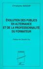 Evolution Des Publics En Alternance Et De La Professionnalite Du Formateur - Preview