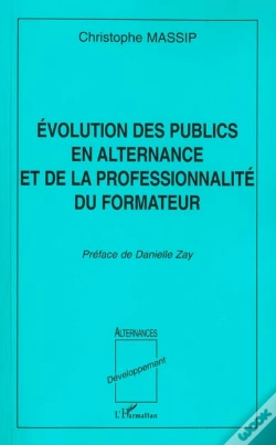 Capa do artigo Evolution Des Publics En Alternance Et De La Professionnalite Du Formateur