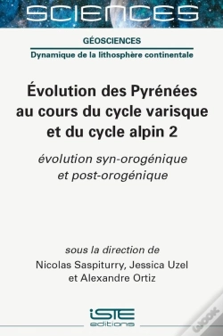 Capa do artigo Évolution Des Pyrénées Au Cours Du Cycle Varisque Et Du Cycle Alpin 2 : Évolution Syn-Orogénique Et Post-Orogénique
