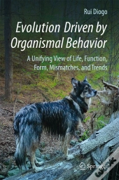 Evolution Driven By Organismal Behavior