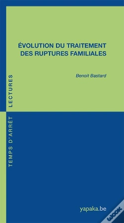Capa do artigo Évolution Du Traitement Des Ruptures Familiales
