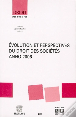 Capa do artigo Évolution Et Perspectives Du Droit Des Sociétés, Anno 2006
