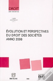 Capa do artigo Évolution Et Perspectives Du Droit Des Sociétés, Anno 2006