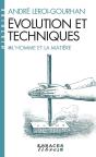 Évolution Et Techniques Tome 1 : L'Homme Et La Matière - Preview