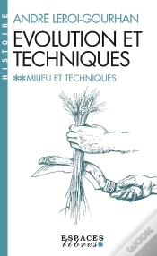 Capa do artigo Évolution Et Techniques Tome 2 : Milieu Et Techniques