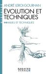 Évolution Et Techniques Tome 2 : Milieu Et Techniques