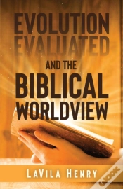 Capa do artigo Evolution Evaluated And The Biblical Wor