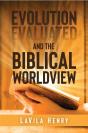 Evolution Evaluated And The Biblical Worldview - Preview