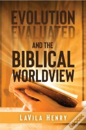 Capa do artigo Evolution Evaluated And The Biblical Worldview