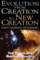 Evolution From Creation To New Creation