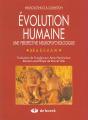 Evolution Humaine ; Une Perspective Neuropsychologique - Preview