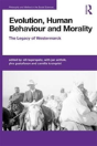 Evolution, Human Behaviour And Morality - Preview