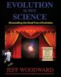 Evolution Is Not Science - Preview