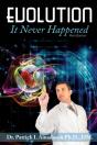 Evolution, It Never Happened - Preview