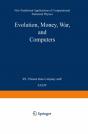 Evolution, Money, War, And Computers - Preview