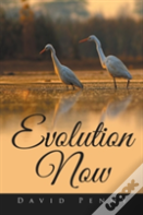Evolution Now