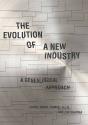 Evolution Of A New Industry - Preview
