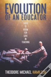 Evolution Of An Educator