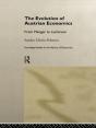 Evolution Of Austrian Economics - Preview