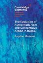 Evolution Of Authoritarianism And Contentious Action In Russia - Preview