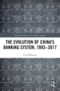 Evolution Of China'S Banking System, 1993-2017 - Preview