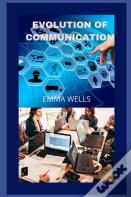 Evolution Of Communication