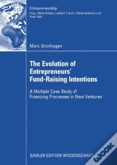 Evolution Of Entrepreneurs` Fund-Raising Intentions