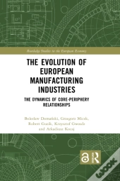 Evolution Of European Manufacturing Industries