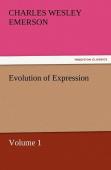 Evolution Of Expression - Volume 1