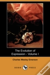 Capa do artigo Evolution Of Expression - Volume I (Dodo Press)