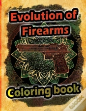 Capa do artigo Evolution Of Firearms Coloring Book