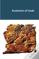 Evolution Of Gods