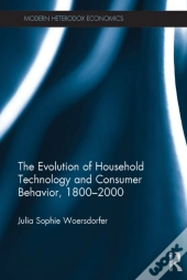 Evolution Of Household Technology And Consumer Behavior, 1800-2000