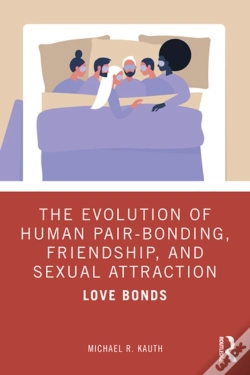 Capa do artigo Evolution Of Human Pair-Bonding, Friendship, And Sexual Attraction