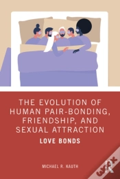 Capa do artigo Evolution Of Human Pair-Bonding, Friendship, And Sexual Attraction