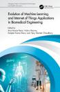 Evolution Of Machine Learning And Internet Of Things Applications In Biomedical Engineering - Preview