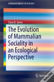 Capa do artigo Evolution Of Mammalian Sociality In An Ecological Perspective