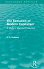 Evolution Of Modern Capitalism (Routledge Revivals) - Preview