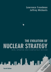 Evolution Of Nuclear Strategy