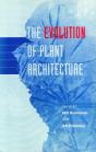 Evolution Of Plant Architecture, The - Preview