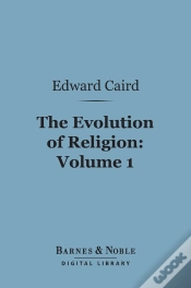 Capa do artigo Evolution Of Religion, Volume 1 (Barnes & Noble Digital Library)